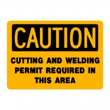 Caution Cutting And Welding Permit Required In This Area